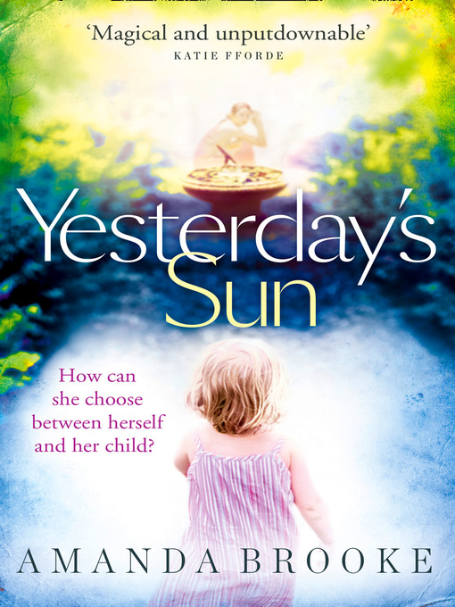 Title details for Yesterday's Sun by Amanda Brooke - Available